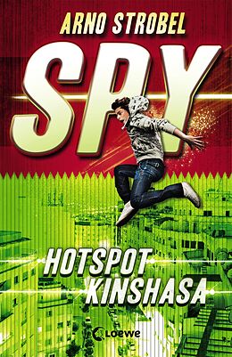 E-Book (epub) SPY (Band 2) - Hotspot Kinshasa von Arno Strobel