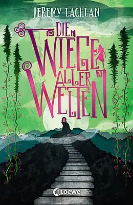 E-Book (epub) Die Wiege aller Welten (Chroniken von Bluehaven - Band 1) von Jeremy Lachlan