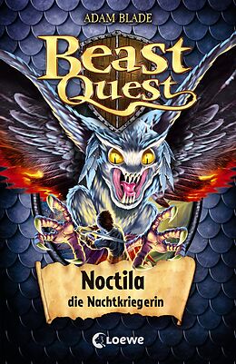 E-Book (epub) Beast Quest (Band 55) - Noctila, die Nachtkriegerin von Adam Blade