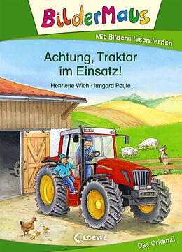 E-Book (epub) Bildermaus - Achtung, Traktor im Einsatz! von Henriette Wich