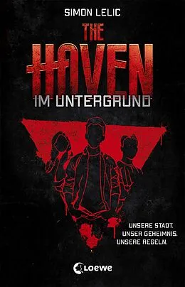 E-Book (epub) The Haven (Band 1) - Im Untergrund von Simon Lelic