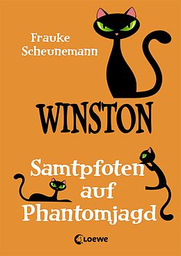 E-Book (epub) Winston (Band 7) - Samtpfoten auf Phantomjagd von Frauke Scheunemann