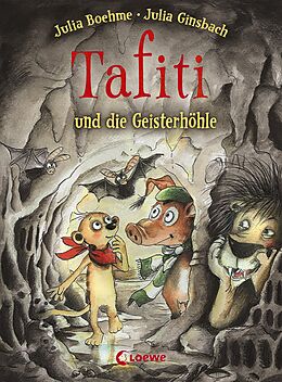 E-Book (epub) Tafiti und die Geisterhöhle (Band 15) von Julia Boehme