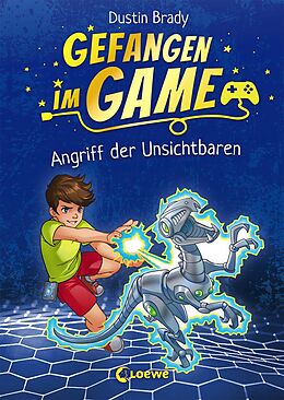 E-Book (epub) Gefangen im Game (Band 2) - Angriff der Unsichtbaren von Dustin Brady