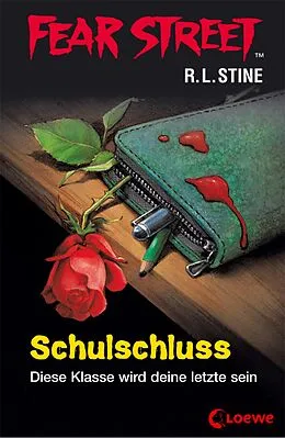 E-Book (epub) Fear Street 49 - Schulschluss von R.L. Stine