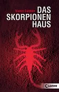 E-Book (epub) Das Skorpionenhaus von Nancy Farmer