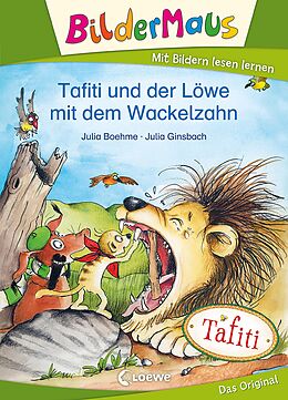 E-Book (epub) Bildermaus - Tafiti und der Löwe mit dem Wackelzahn von Julia Boehme
