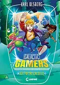 E-Book (epub) Galactic Gamers (Band 3) - Der Portalschlüssel von Karl Olsberg