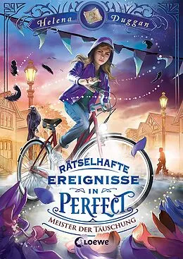 E-Book (epub) Rätselhafte Ereignisse in Perfect (Band 2) - Meister der Täuschung von Helena Duggan