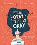 E-Book (epub) Nicht okay ist auch okay von Tina Rae