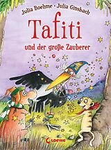 E-Book (epub) Tafiti und der große Zauberer (Band 17) von Julia Boehme