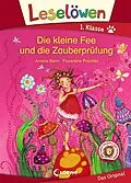 E-Book (pdf) Leselöwen 1. Klasse - Die kleine Fee und die Zauberprüfung von Amelie Benn