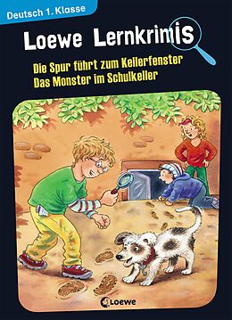 E-Book (pdf) Loewe Lernkrimis - Die Spur führt zum Kellerfenster / Das Monster im Schulkeller von Annette Neubauer, Christiane Wittenburg
