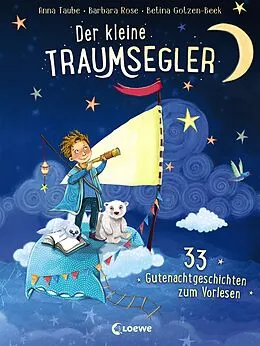 E-Book (epub) Der kleine Traumsegler von Anna Taube, Barbara Rose