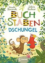 E-Book (epub) Buchstaben-Dschungel von Ursula Poznanski