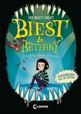 E-Book (epub) Biest & Bethany (Band 2) - Ein gefundenes Fressen von Jack Meggitt-Phillips
