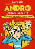E-Book (epub) Andro, streng geheim! (Band 2) - Emotionen und andere Störfaktoren von Kai Pannen