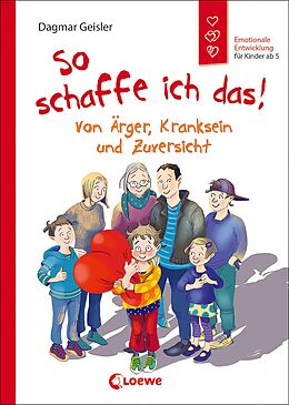 E-Book (epub) So schaffe ich das! (Starke Kinder, glückliche Eltern) von Dagmar Geisler