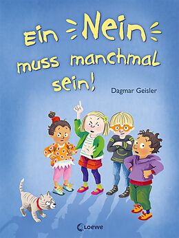 E-Book (epub) Ein Nein muss manchmal sein! (Starke Kinder, glückliche Eltern) von Dagmar Geisler