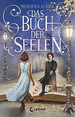 E-Book (epub) Das Buch der Seelen von Mechthild Gläser
