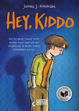 E-Book (pdf) Hey, Kiddo von Jarrett J. Krosoczka