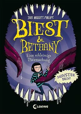E-Book (epub) Biest & Bethany (Band 3) - Eine schleimige Überraschung von Jack Meggitt-Phillips