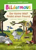 E-Book (epub) Bildermaus - Der kleine Wolf findet einen Freund von Julie Leuze