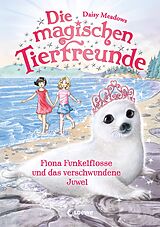 E-Book (epub) Die magischen Tierfreunde (Band 20) - Fiona Funkelflosse und das verschwundene Juwel von Daisy Meadows