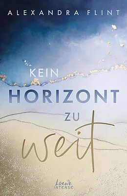 E-Book (epub) Kein Horizont zu weit (Tales of Sylt, Band 1) von Alexandra Flint