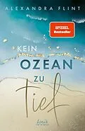 E-Book (epub) Kein Ozean zu tief (Tales of Sylt, Band 3) von Alexandra Flint