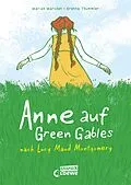 E-Book (pdf) Anne auf Green Gables von Mariah Marsden, Lucy Maud Montgomery