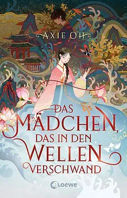 E-Book (epub) Das Mädchen, das in den Wellen verschwand von Axie Oh