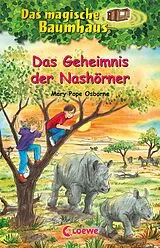 E-Book (epub) Das magische Baumhaus (Band 61) - Das Geheimnis der Nashörner von Mary Pope Osborne