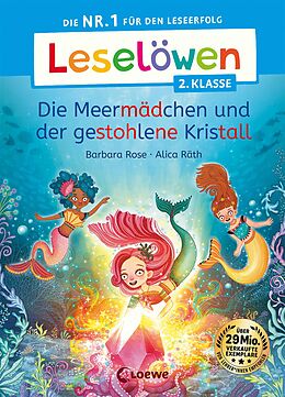 E-Book (pdf) Leselöwen 2. Klasse - Die Meermädchen und der gestohlene Kristall von Barbara Rose