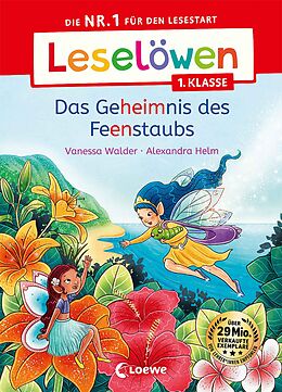 E-Book (pdf) Leselöwen 1. Klasse - Das Geheimnis des Feenstaubs von Vanessa Walder