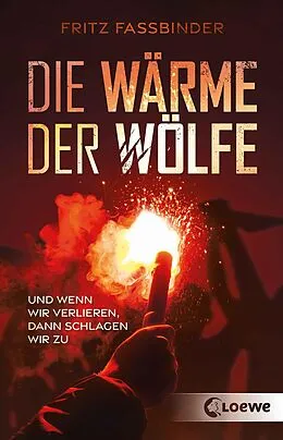 E-Book (epub) Die Wärme der Wölfe von Fritz Fassbinder