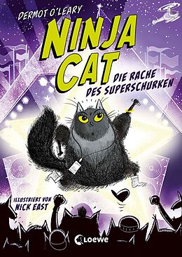 E-Book (epub) Ninja Cat (Band 3) - Die Rache des Superschurken von Dermot O'Leary