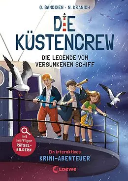 E-Book (epub) Die Küstencrew (Band 4) - Die Legende vom versunkenen Schiff von Ocke Bandixen