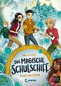 E-Book (epub) Das magische Schulschiff (Band 3) - Palast der Ozeane von Anna Lisa Kiesel