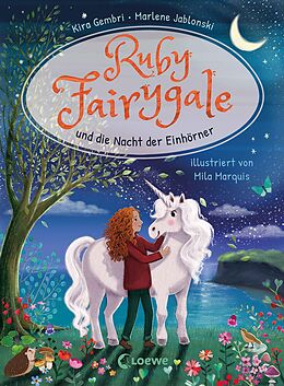 E-Book (epub) Ruby Fairygale und die Nacht der Einhörner (Erstlese-Reihe, Band 4) von Kira Gembri, Marlene Jablonski