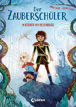 E-Book (epub) Der Zauberschüler (Band 5) - Im Kerker der Hexenburg von Anna Taube