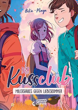 E-Book (pdf) Der Kuss Club (Band 2) - Milchshakes gegen Liebeskummer von BeKa