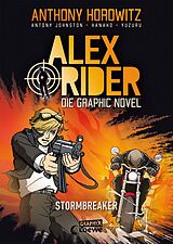 E-Book (pdf) Alex Rider (Band 1) - Stormbreaker von Anthony Horowitz, Antony Johnston