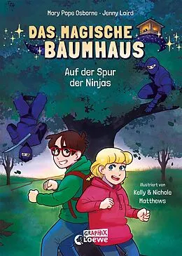 E-Book (epub) Das magische Baumhaus (Comic-Buchreihe, Band 5) - Auf der Spur der Ninjas von Mary Pope Osborne, Jenny Laird