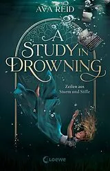 E-Book (epub) A Study in Drowning (A Study in Drowning, Band 1) von Ava Reid