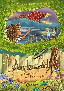 E-Book (epub) Anderwald (Band 2) - Auf der Spur des Feuervogels von Julie Leuze
