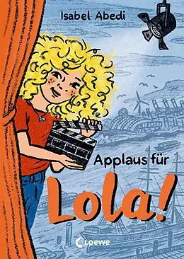 E-Book (epub) Applaus für Lola! (Band 4) von Isabel Abedi