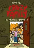 E-Book (epub) Crazy Family (Band 2) - Die Hackebarts schnappen zu! von Markus Orths