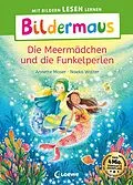 E-Book (epub) Bildermaus - Die Meermädchen und die Funkelperlen von Annette Moser