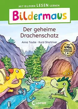 E-Book (epub) Bildermaus - Der geheime Drachenschatz von Anna Taube